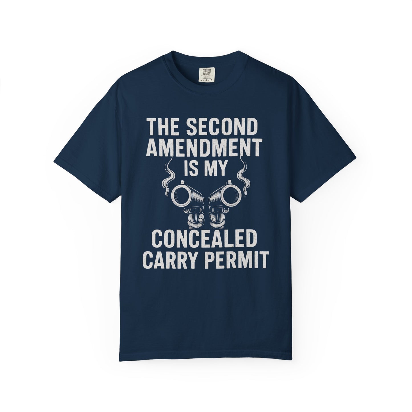 The Second Amendment Is My Concealed Carry Permit T-Shirt – Pro Gun Rights Graphic Tee