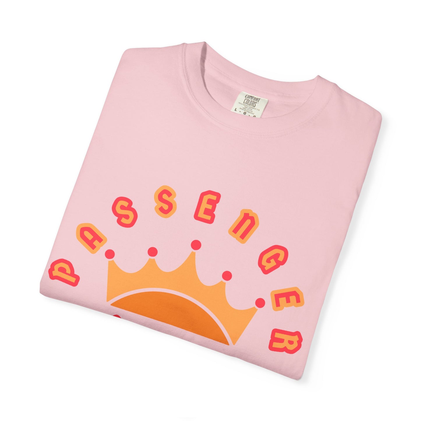 Passenger Princess Crown T-Shirt β Cute Trendy Graphic Tee for Road Trips & Soft Life Girls