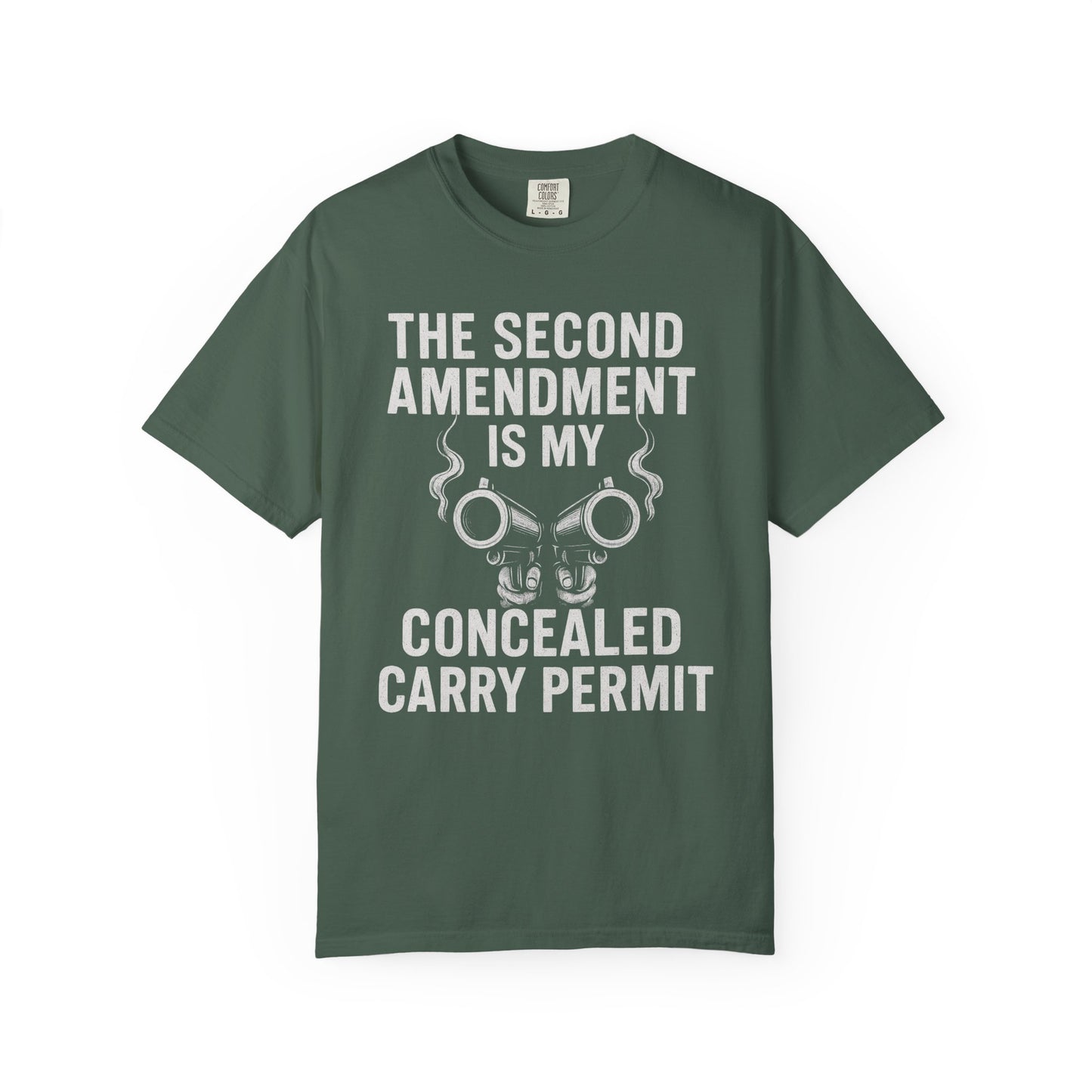 The Second Amendment Is My Concealed Carry Permit T-Shirt – Pro Gun Rights Graphic Tee