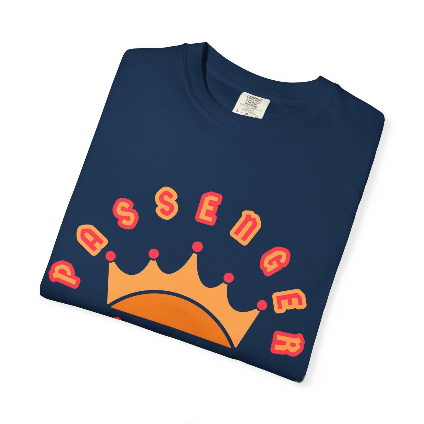 Passenger Princess Crown T-Shirt – Cute Trendy Graphic Tee for Road Trips & Soft Life Girls