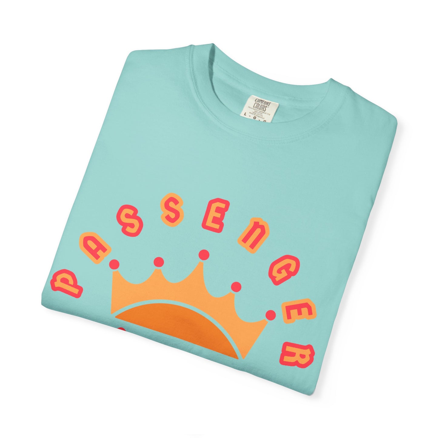 Passenger Princess Crown T-Shirt – Cute Trendy Graphic Tee for Road Trips & Soft Life Girls