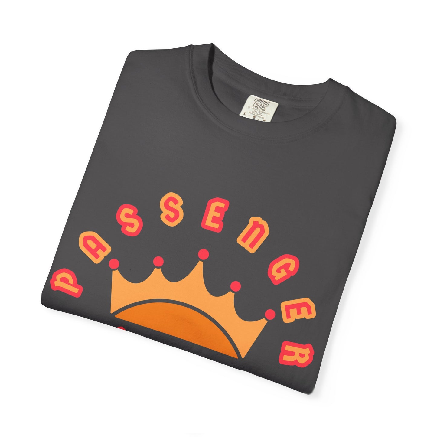 Passenger Princess Crown T-Shirt – Cute Trendy Graphic Tee for Road Trips & Soft Life Girls