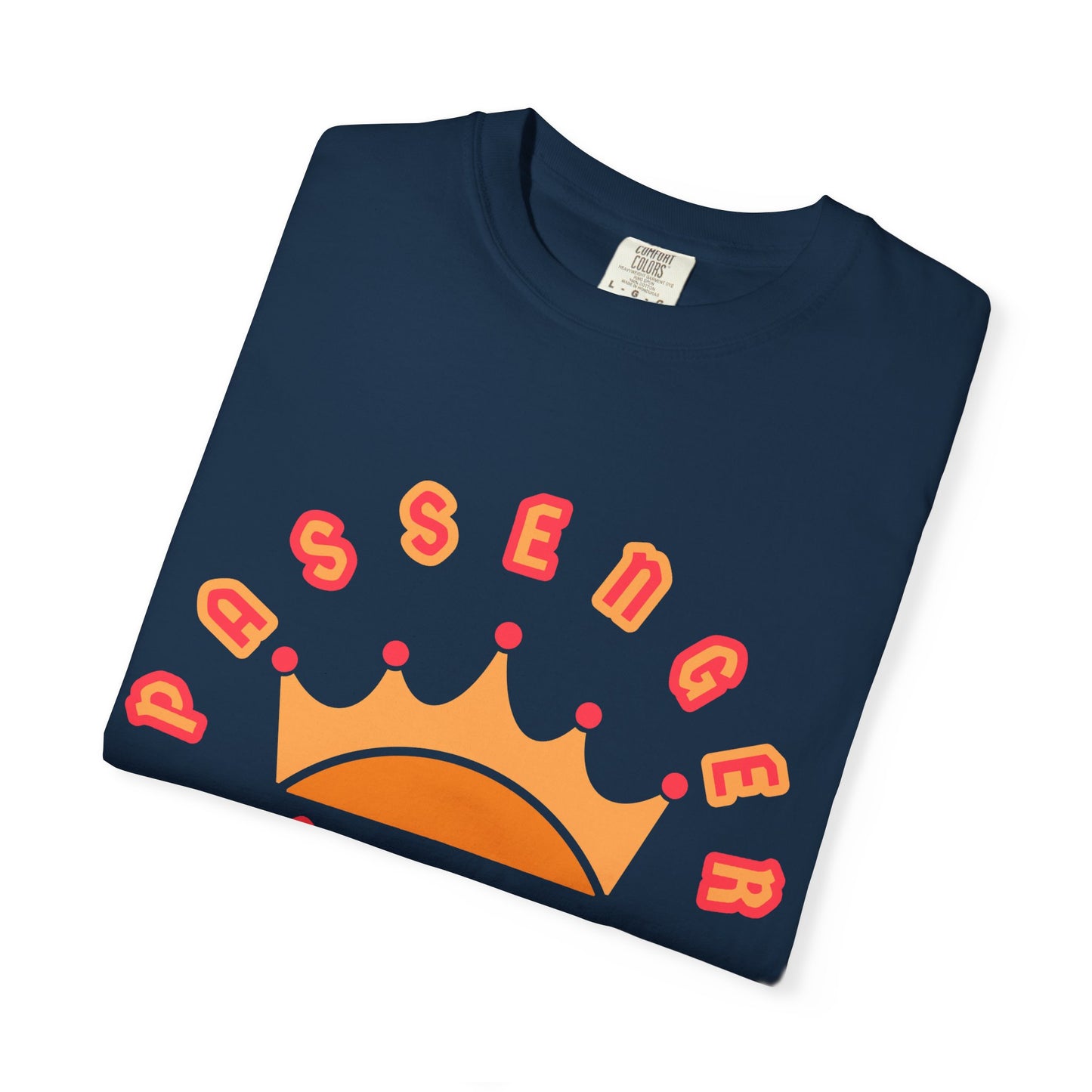 Passenger Princess Crown T-Shirt – Cute Trendy Graphic Tee for Road Trips & Soft Life Girls